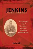Jenkins: Confederate Blockade Runner 0982971303 Book Cover