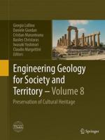 Engineering Geology for Society and Territory - Volume 8: Preservation of Cultural Heritage 3319384236 Book Cover