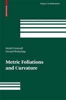 Metric Foliations and Curvature (Progress in Mathematics) 3764387149 Book Cover