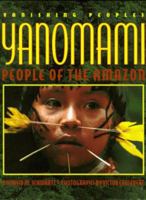 Yanomami: People of the Amazon 0688111580 Book Cover