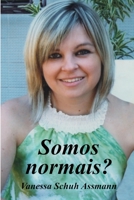 Somos Normais? 0359906036 Book Cover