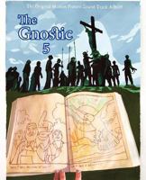 The Gnostic 5: A Journal of Gnosticism, Western Esotericism and Spirituality 1906834156 Book Cover