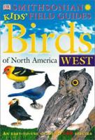 Smithsonian Kids' Field Guides: Birds of North America West 078947901X Book Cover