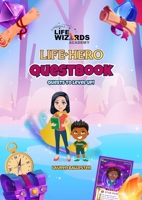 Life Hero Questbook: Quests to Level Up! 132660760X Book Cover