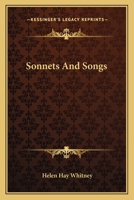 Sonnets and Songs 1492845477 Book Cover