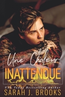 Une Chaleur Inattendue (L'amour en feu) B0B7JZJT1R Book Cover