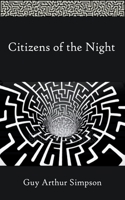 Citizens of the Night 1916106102 Book Cover