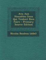 Avis Aux Honn�tes Gens Qui Veulent Bien Faire 1021543055 Book Cover