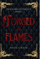Forged in Flames 1962649091 Book Cover