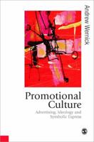 Promotional Culture 1412933986 Book Cover