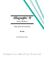 Allographs™ Ii Student Workbook: Linguistic Spelling Program 1425157807 Book Cover