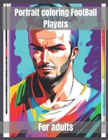 portrait coloring football players: 20 pages with intricate design B0C6BXCBPZ Book Cover