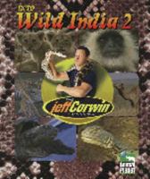 Into Wild India 2 (The Jeff Corwin Experience) 1410302342 Book Cover