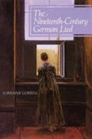 The Nineteenth-Century German Lied: Hardcover 0931340594 Book Cover