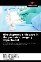 Hirschsprung's disease in the pediatric surgery department 6204042297 Book Cover