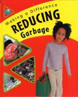 Reducing Rubbish 1597711101 Book Cover