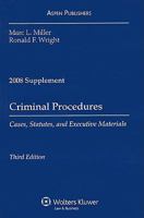 Criminal Procedures: Cases, Statutes, and Executive Materials--2005 Supplement 0735551456 Book Cover