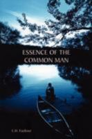 Essence of the Common Man 152011883X Book Cover
