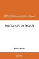 Souffrances de l'espoir (French Edition) 241448909X Book Cover
