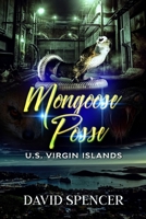 The Mongoose Posse: U.S. Virgin Island B09NR8KH2Y Book Cover
