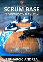 Scrum Base 1326788620 Book Cover