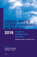 Interreligious Dialogue: From Religion to Geopolitics (Annual Review of the Sociology of Religion) 900440032X Book Cover