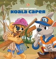 The Roo Crew's Koala Caper 176480483X Book Cover