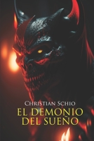 El demonio del sueño B0BXN7DY7X Book Cover