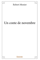 Un conte de novembre (French Edition) 2414060115 Book Cover