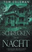 Schrecken der Nacht 3: Unheimlich Irr Mysteriös - Edle Horror Kurzgeschichten B0B3MHMGNV Book Cover