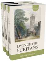 The Lives of the Puritans 1016708548 Book Cover