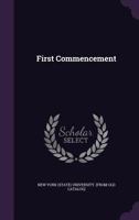 First Commencement 1175920002 Book Cover