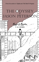 The Odyssey of Jason Peterson: Rags & Riches B09B23JC7Y Book Cover