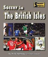 Soccer in the British Isles 1599534428 Book Cover