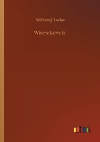 Where Love Is 0766184412 Book Cover
