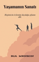 Yasamanin Sanati (Turkish Edition) B0FNG9SM33 Book Cover