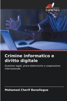 Crimine informatico e diritto digitale 6209666892 Book Cover