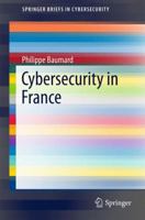 Cybersecurity in France 3319543067 Book Cover