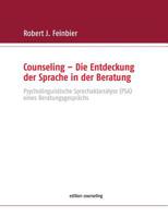 Counseling - Die Entdeckung der Sprache in der Beratung (German Edition) 374123768X Book Cover
