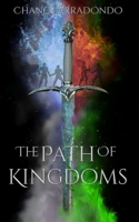 The Path of Kingdoms (Tales of Elementus) B08HPYXZWW Book Cover