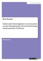 Fehler und Schwierigkeiten von Lernenden aus der Sekundarstufe I bei der Bearbeitung mathematischer Probleme 3668820368 Book Cover