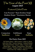 The Year of the Poet XII ~ August 2025 (The Year of the Poet: Poets Create Bridges of Cultural Understanding Poetry Series) 1961498707 Book Cover