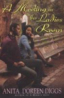 A Meeting In The Ladies Room 0758202342 Book Cover