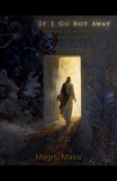 If I Go Not Away B0GGB3D9P5 Book Cover