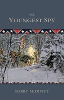 The Youngest Spy 1897235178 Book Cover