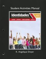 Student Activities Manual for Identidades: Exploraciones e interconexiones 0205036163 Book Cover