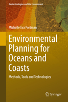 Environmental Planning for Oceans and Coasts: Methods, Tools, and Technologies 3319800493 Book Cover
