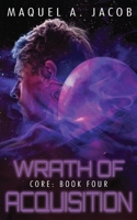 Wrath of Acquisition 1950438171 Book Cover