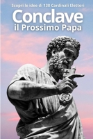 Conclave: il Prossimo Papa (Italian Edition) B0F19LTKDZ Book Cover
