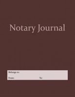 Notary Journal: A Professional Notary Logbook With Large Writing Areas 1080537317 Book Cover